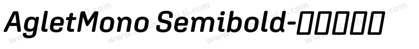 AgletMono Semibold字体转换